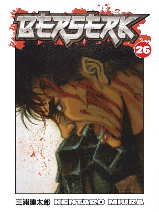 Title details for Berserk, Volume 26 by Kentaro Miura - Wait list